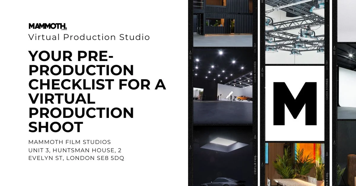 Virtual Production Studio banner with checklist. Interior shots of a studio, lighting, and plants. Mammoth Film Studios address included.